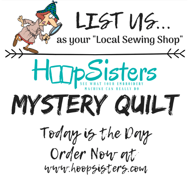HoopSisters Mystery Quilt Tom's Sewing Newsletter